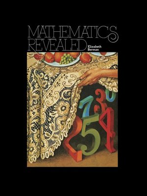 cover image of Mathematics Revealed